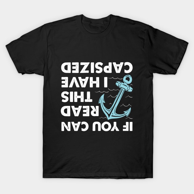 Sailing Boating Sailor Boat Party T-Shirt by BurunduXX-Factory